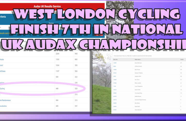 West London Cycling finish 7th in National Audax Uk Championships in our first season.