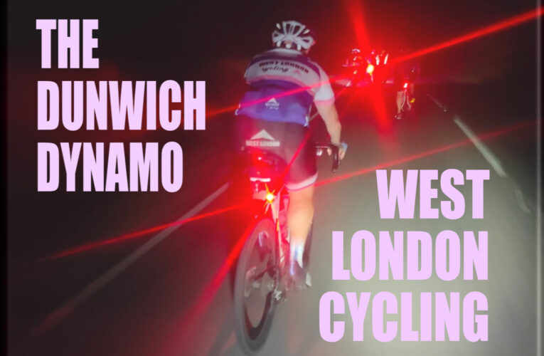 West London Cycling presents your full Dunwich Dynamo briefing for your, not so brief, night ride to Suffolk