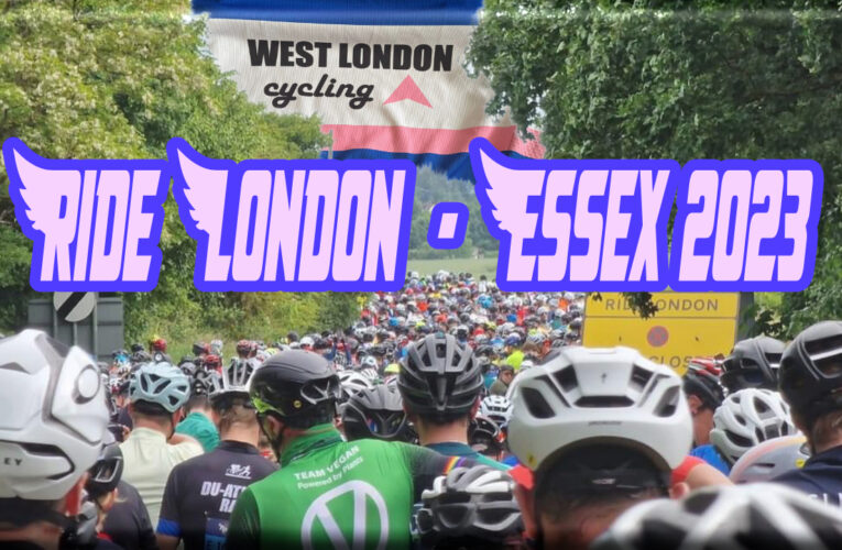 West London Cycling’s Ride London Preview – Early starts, closed roads and large groups are a novelty so how best to prepare for the day?