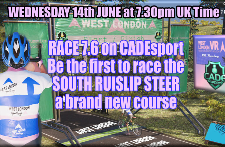 Be first, if not the winner then certainly as one of the first riders ever to race the all new South Ruislip Steer course on CADEsport … Wednesday 14th June at 7.30pm UK Time on CADEsport