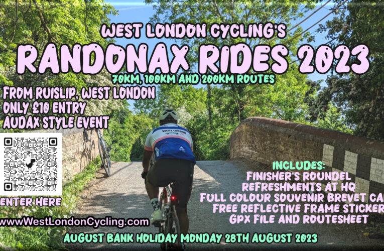 Randonax … your late summer sizzler is shaping up nicely …. have you secured your place yet? Bank Holiday Monday 28th August from Ruislip, West London