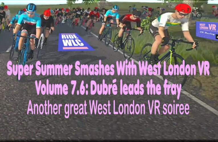 Great international summer racing on Wahoo RGT continues with West London VR witnessing bumper sunshine turnouts online! It’s worth coming indoors for!