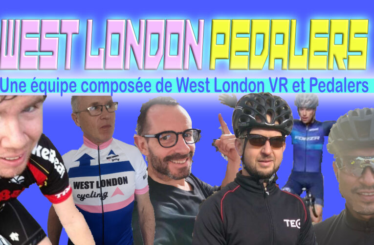 West London VR team up with Pedalers for Chase the Yellow during TdF month ….