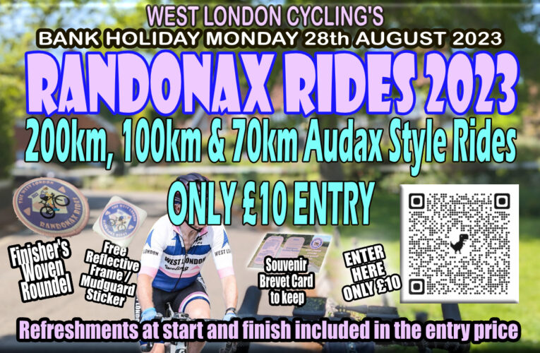 Counting down to the 2023 Randonax Bank Holiday Weekend … 28th August is approaching, have you secured your entry yet? Audax style rides from Ruislip, West London just £10 entry with goodies included!