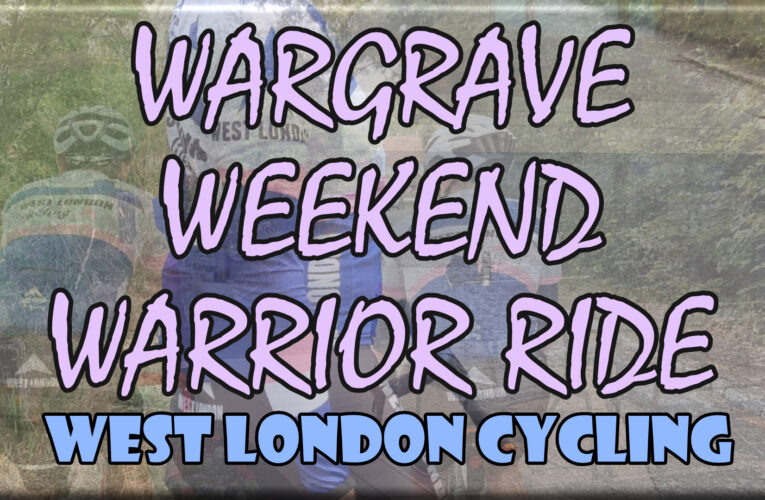 Cycle westwards, with West London Cycling as we advance to Wargrave’s cycling cafes …. Sunday 30 July at 9am from the Polish War Memorial (A40 Ruislip/Norholt) … it’s the WWW classic (War Memorial – Wargrave – War Memorial)