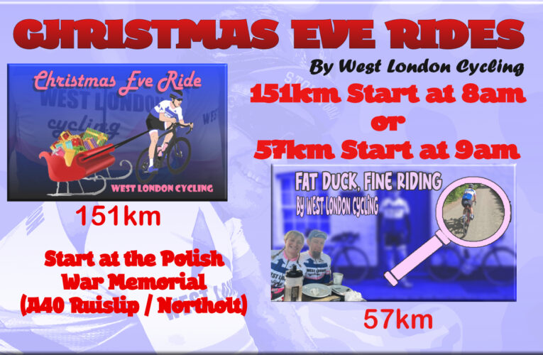 All set for the West London Cycling Xmas Expeditions …. the action starts on Christmas Eve!