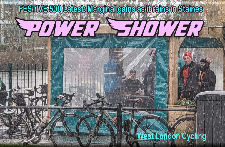 Weather Forecasts? Pah! But didn’t we have some fun? Another new cafe in the wind and rain made great by fantastic company … it must be a West London Cycling ride. Festive 500 update and gallery for your digestion online: