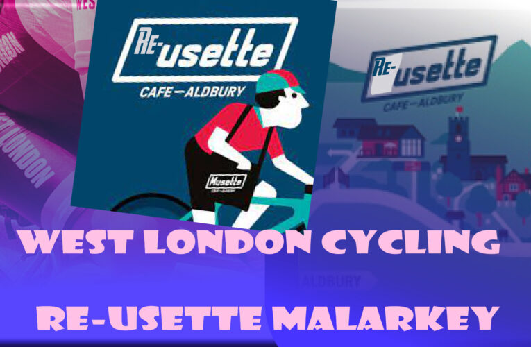 Re-Cycled Cafe, Re-Cycled Route … it’s the Re-Usette Malarkey Ride this Sunday with West London Cycling