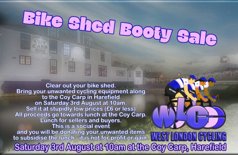 The world’s first Bring and Buy Bike Booty Sale & Brunch … by West London Cycling …Saturday 3rd August at 10am