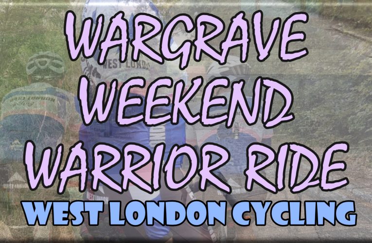 It’s Phat and Flat and Wargrave’s where it’s at … start at the Polish War Memorial 9am Sunday 14th July for more Sunday Funday riding with West London Cycling