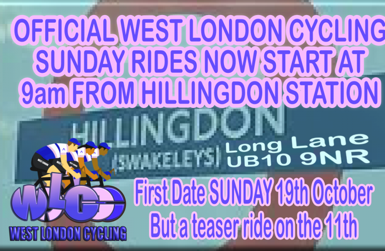 Official West London Cycling Sunday Rides start at Hillingdon Station from Sunday 19th October