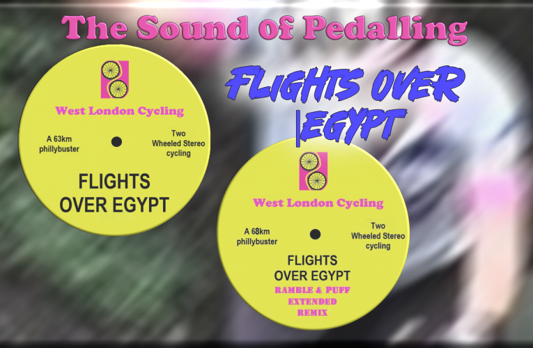Your next West London Cycling Sunday Ride is on Sunday 28th December at 9am from Hillingdon Station (UB10 9NR) … and it’s the classic Flights Over Egypt!