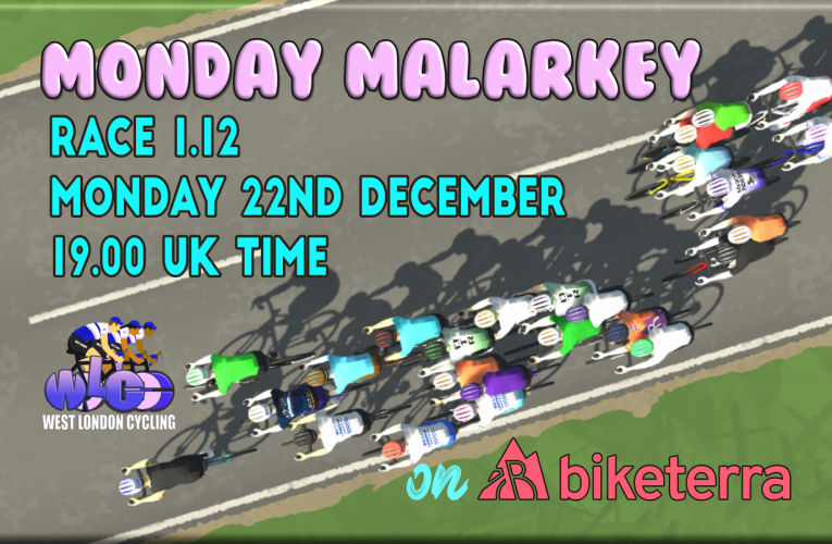 The Grand Finale of Series BT1 of Monday Malarkey on Biketera – 19.00pm UK Time Monday 22nd December