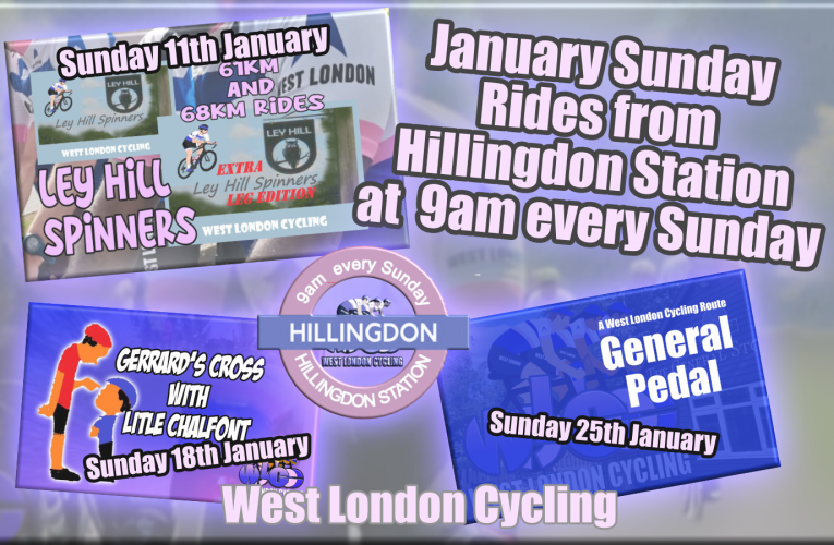 Sunday January Rides from from Hillingdon Station (UB10 9NR) with West London Cycling, your free membership and Sunday rides club
