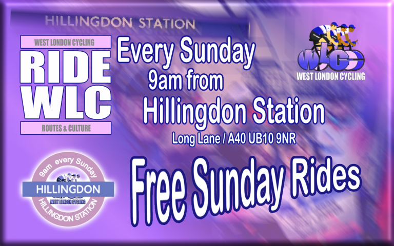 West London Cycling; For Free Membership, Free Sunday Rides and Free Spirit ….. Our own original routes every Sunday at 9am from Hillingdon Station (UB10 9NR)