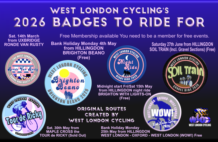 2026 Badges to Ride for with WEST LONDON CYCLING