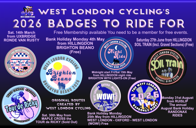 2026 Badges to Ride for with WEST LONDON CYCLING