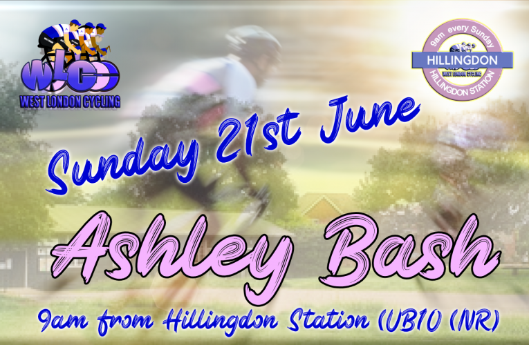 Another classic Chiltern Dash on the Ashley Bash route with West London Cycling on Sunday 21st June at 9am from Hillingdon Station (UB10 9NR) … Free to ride, free membership and free spirit!