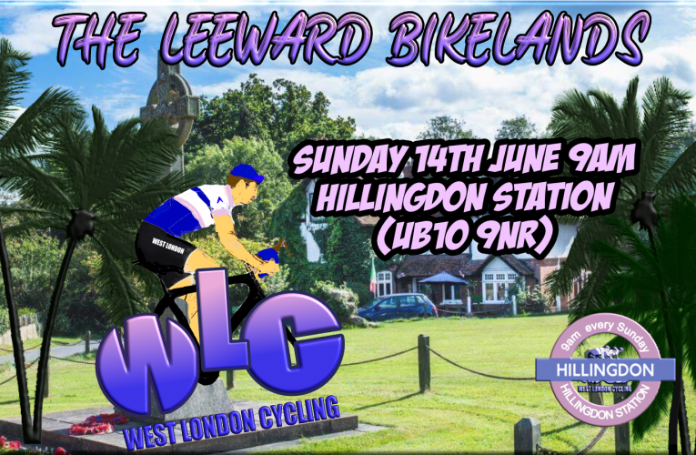 Free to ride Sundays with West London Cycling … Sunday 14th June at 9am from Hillingdon Station (UB10 9NR) … The Leeward Bikelands!