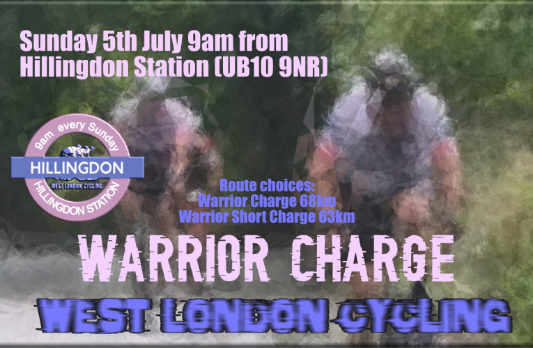 There’s no charge to ride the Warrior Charge, another great free Sunday Ride with West London Cyling at 9am Sunday 5th July from Hillingdon Station (UB10 9NR) … free membership, free Sunday rides and free spirit.