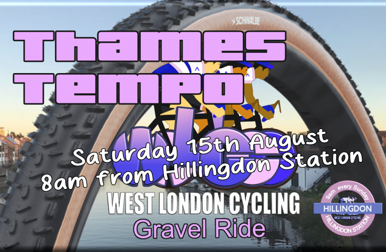 Great new Gravel Ride on Saturday 15th August from Hillingdon Station (UB10 9NR) with West London Cycling.