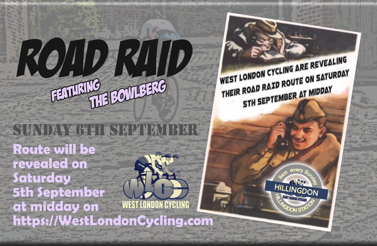 Sunday’s West London Cycling ride details will be revealed at midday on Saturday 6th September … ‘mum’s the word’ but the word is ‘fun’. You’ll love this route … see you at Hillingdon Station (UB10 9NR) at 9am Sunday 6th September.