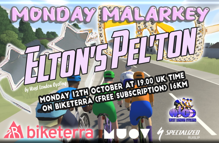 Monday Malarkey by West London Cycling passes young Elton John’s hangouts virtually … It’s ‘Good Bike-Terra Brick Road’ on Biketerra at 19.00 UK Time on Monday 12th October … it’s not just for Rocket Men or Women so join the fun ‘coz ‘Monday Night’s Alright for Riding’.